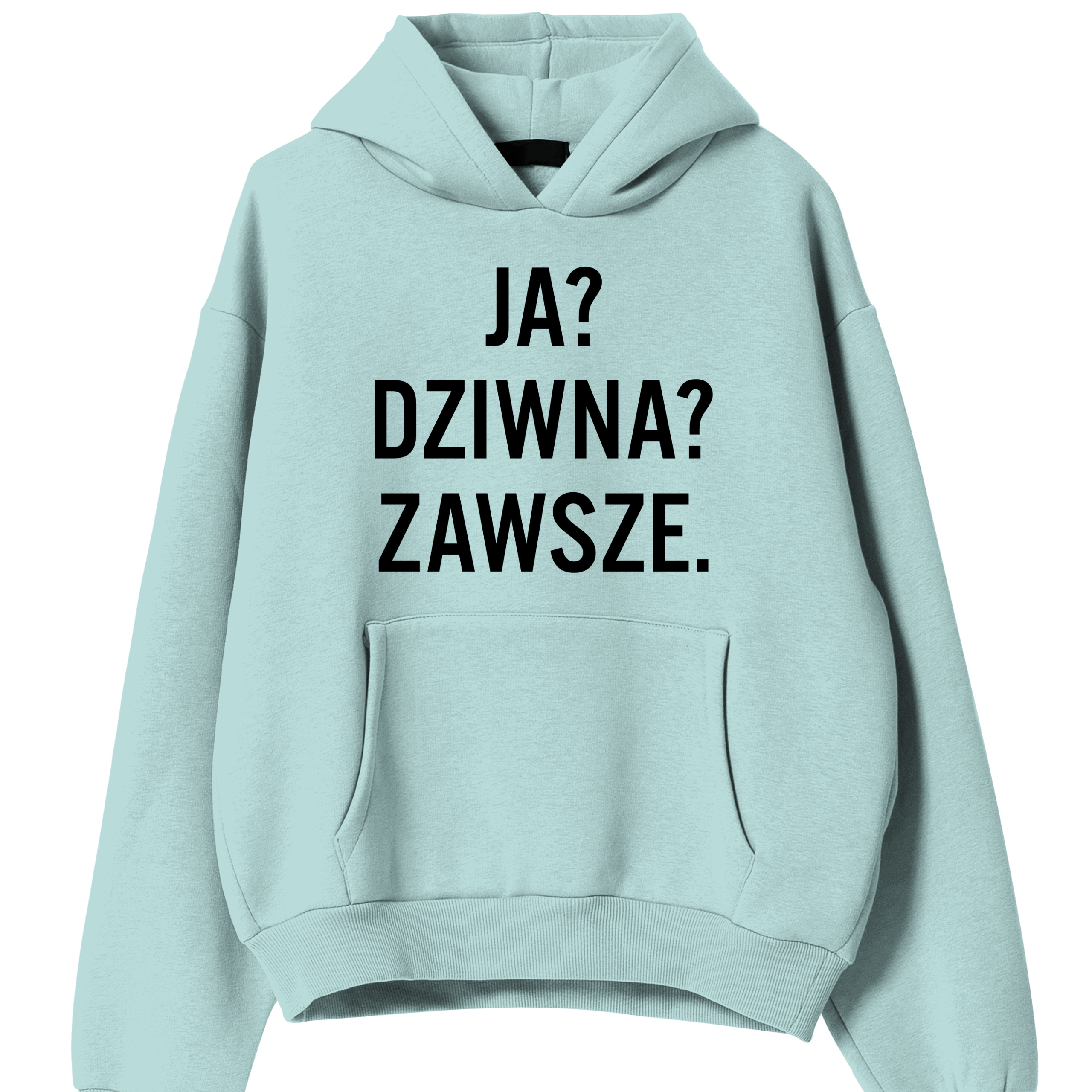 Mikina Mátová Kapuce Dárek pro dívku Já? Divná? Vždy S