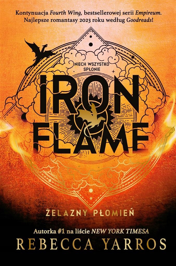 IRON FLAME. ŻELAZNY PŁOMIEŃ REBECCA YARROS