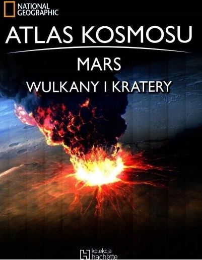 

Atlas Kosmosu Mars Wulkany I Kratery Hachette T.41