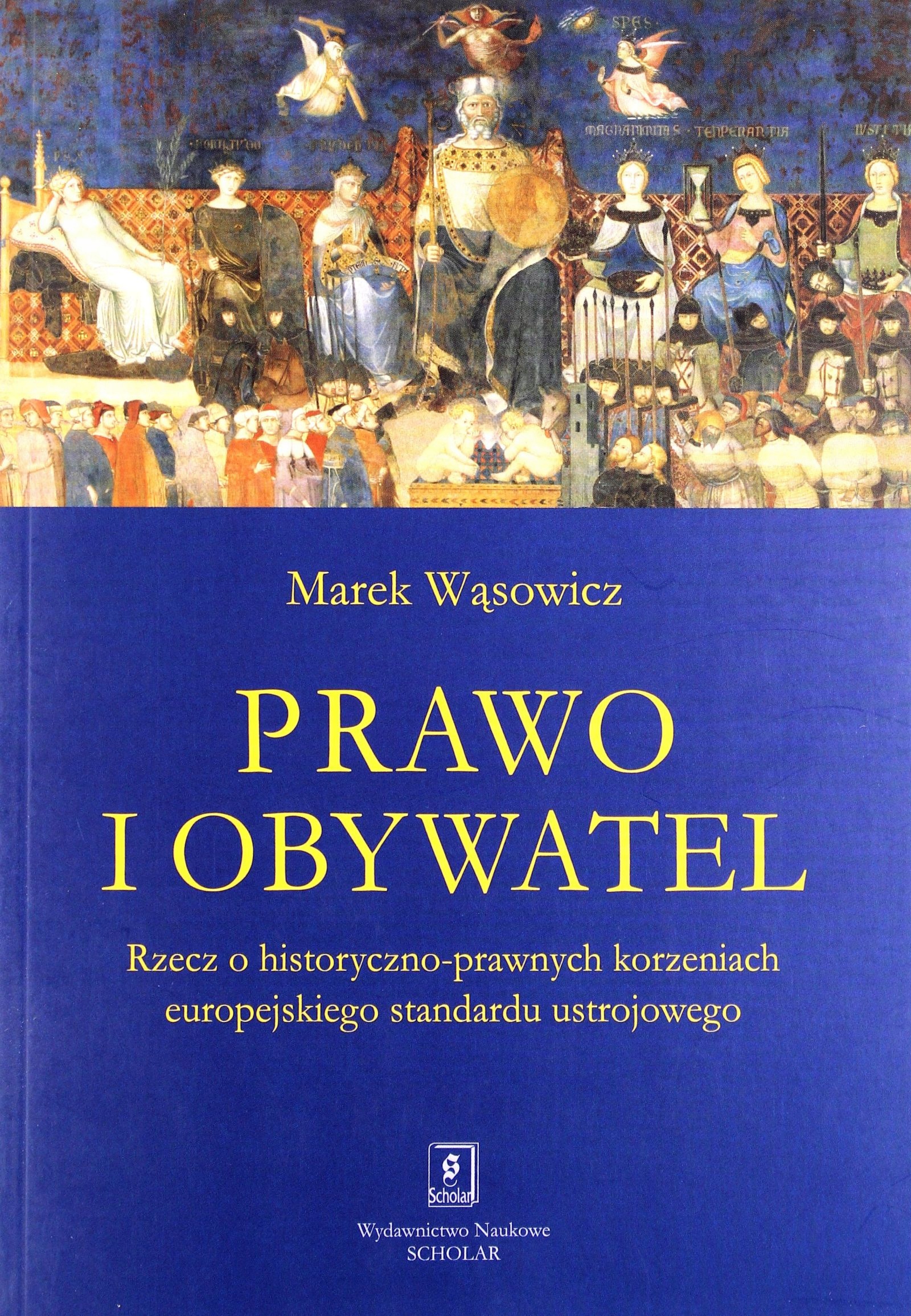 PRAWO I OBYWATEL. RZECZ O HISTORYCZNO PRAWNYCH KOR