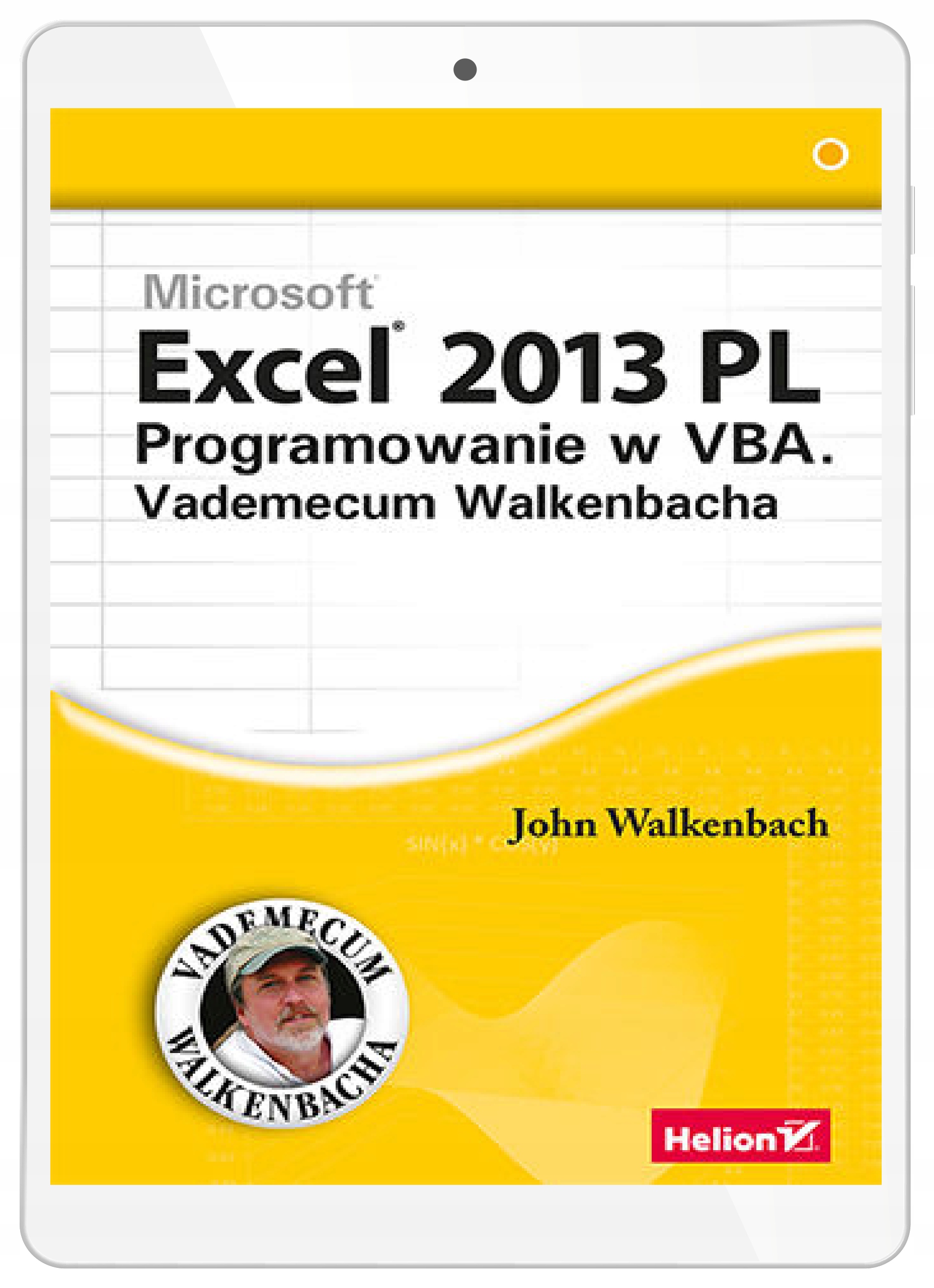 Excel 2013 PL. Programowanie w VBA. Vademecum