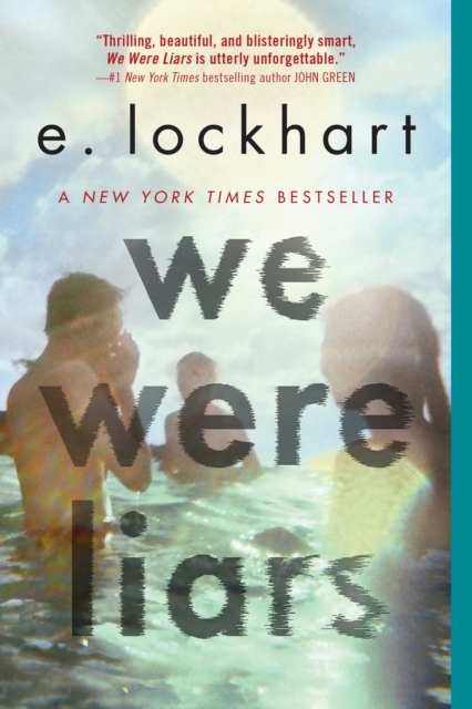 We Were Liars E. LOCKHART