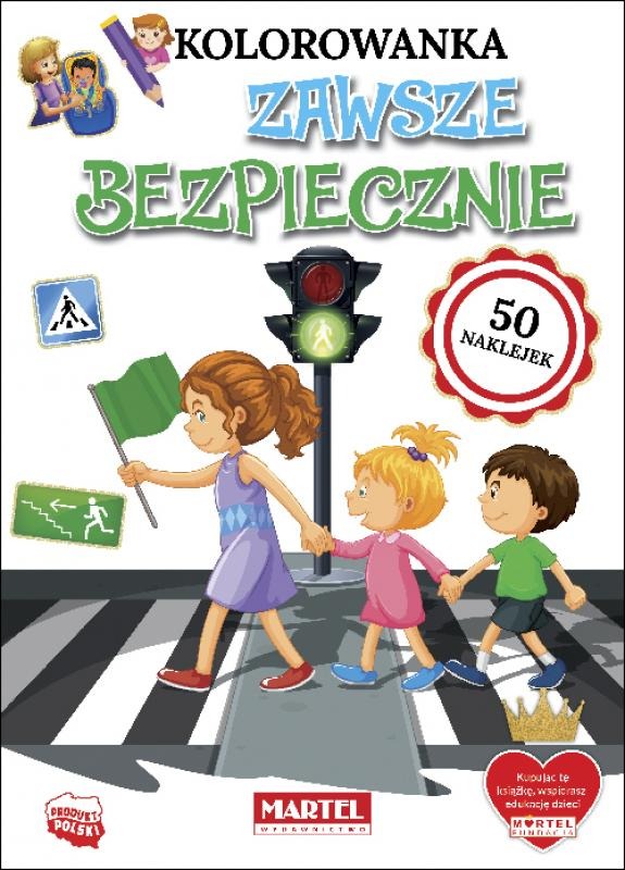 

Kolorowanka z naklejkami Zawsze Bezpiecznie Martel