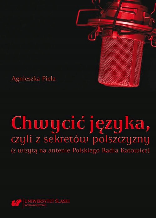 CHWYCIĆ JĘZYKA, CZYLI Z SEKRETÓW POLSZCZY.. EBOOK