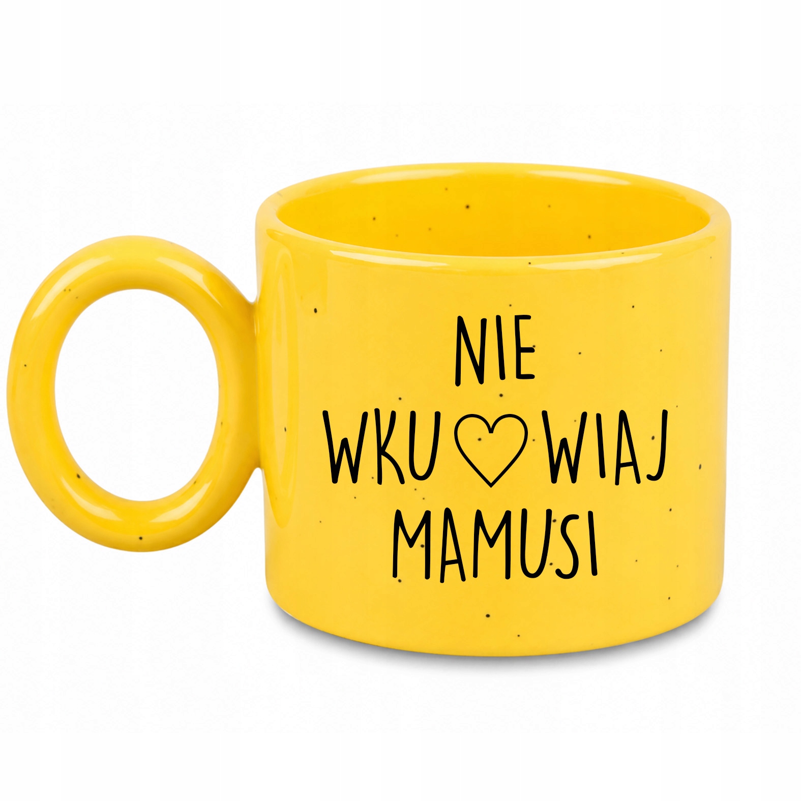 Kubek Dla Mamy Z Napisem Nie Wkurwiaj Mamusi Kubek Mama