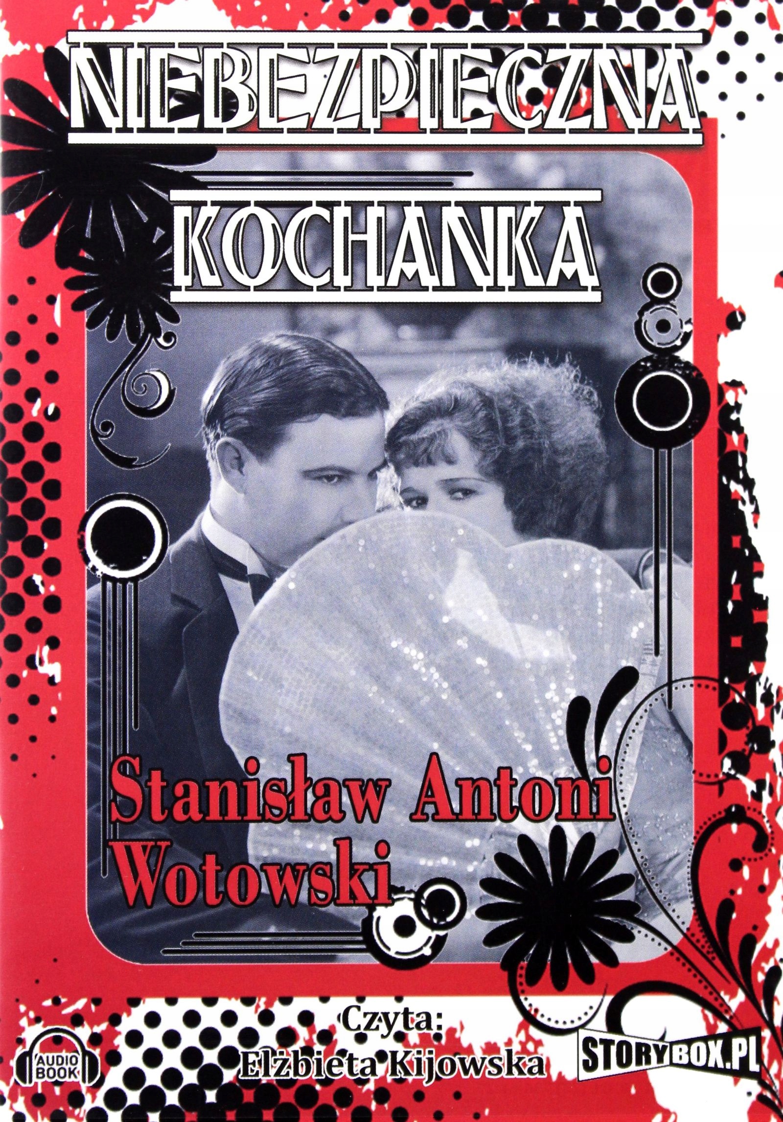 NIEBEZPIECZNA KOCHANKA - STANISŁAW WOTOWSKI [AUDIOBOOK] [CD-MP3]