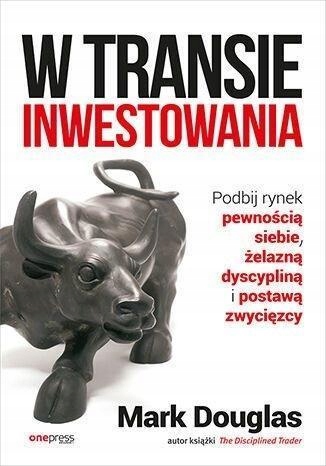 

W Transie Inwestowania, Mark Douglas