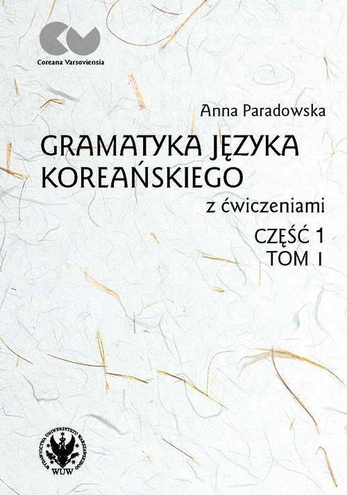 GRAMATYKA JĘZYKA KOREAŃSKIEGO Z ĆWICZENIAMI...