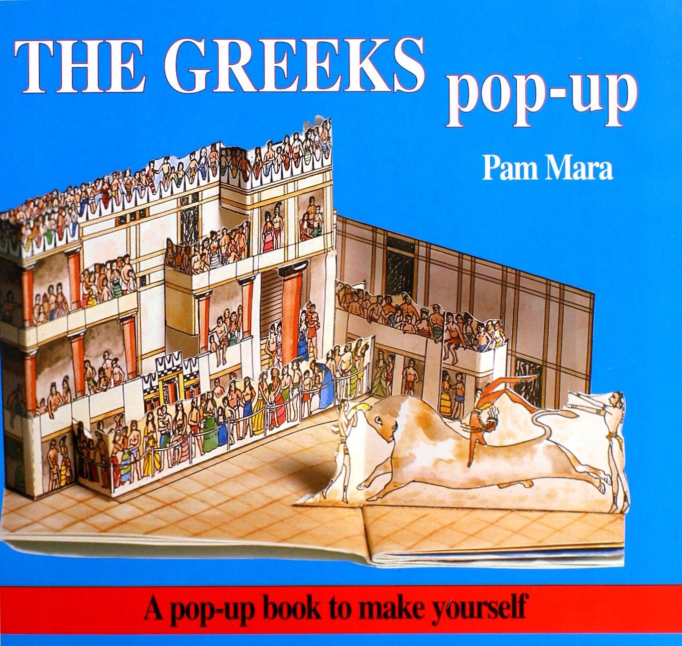 

The Greeks Pop-up: Pop-up Book To Make Yourself An