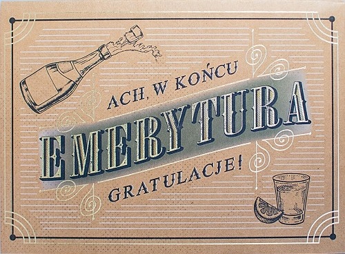 

Kartka z okazji przejścia na Emeryturę eco V36