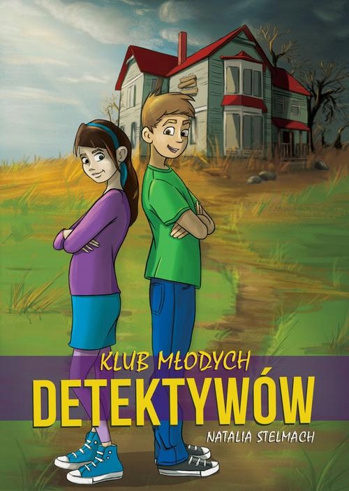 KLUB MŁODYCH DETEKTYWÓW NATALIA STELMACH EBOOK