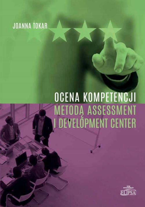 Ebook | Ocena kompetencji metodą Assessment i Development Center - Joanna T