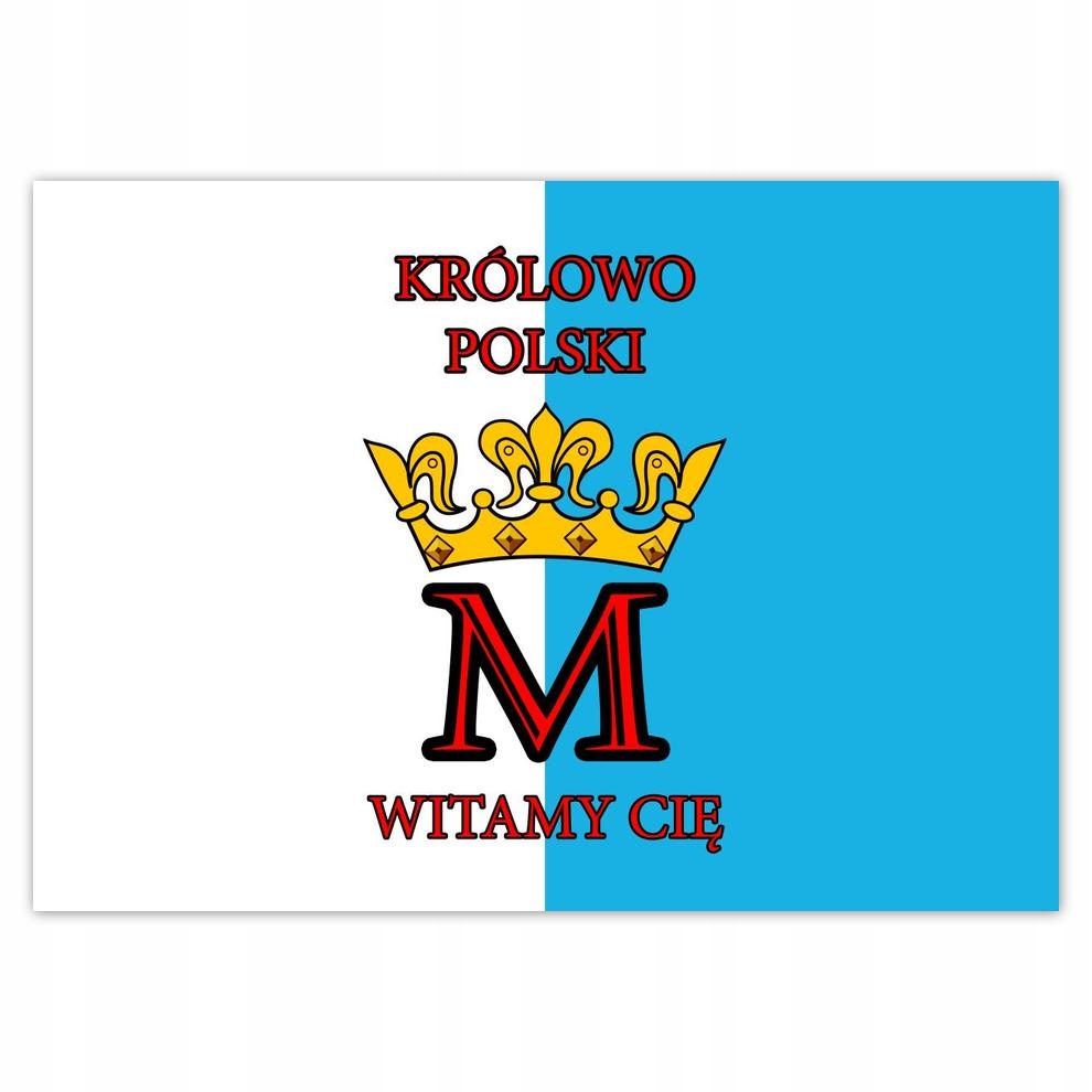 

Naklejki 70x50 Królowo Polski Witamy Cię