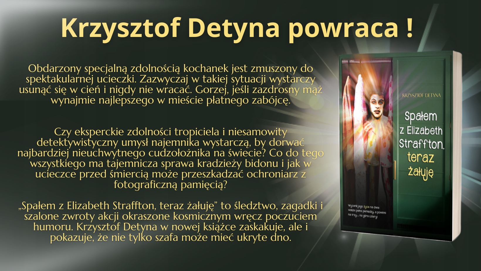 "Spałem z Elizabeth Straffton, teraz żałuję" Gatunek Humor, parodia, satyra