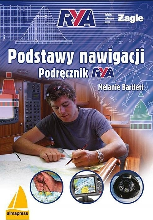 

Podstawy Nawigacji. Podręcznik Rya