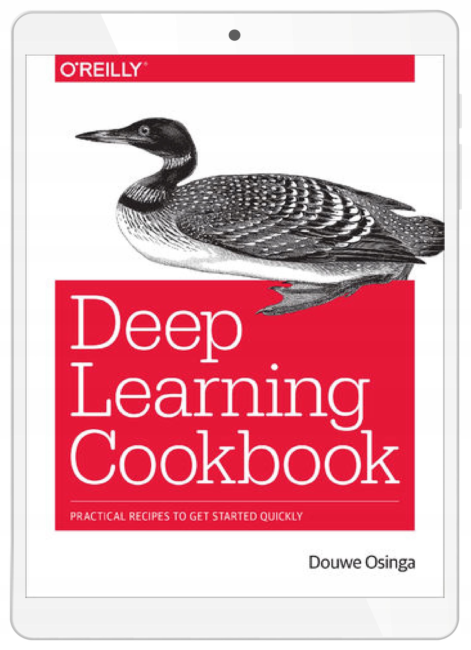 Deep Learning Cookbook. Practical Recipes to Get