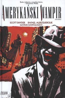 AMERYKAŃSKI WAMPIR T.2