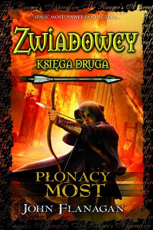 ZWIADOWCY 2. PŁONĄCY MOST JOHN FLANAGAN EBOOK