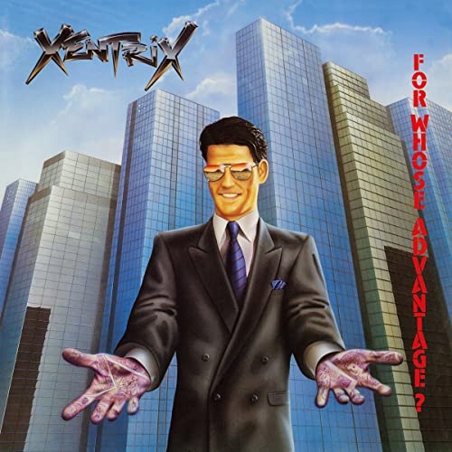 XENTRIX For Whose Advantage? (180 gr) LP
