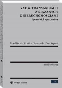 VAT W TRANSAKCJACH ZWIĄZANYCH Z NIERUCHOM.. EBOOK