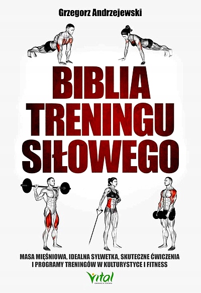 BIBLIA TRENINGU SIŁOWEGO