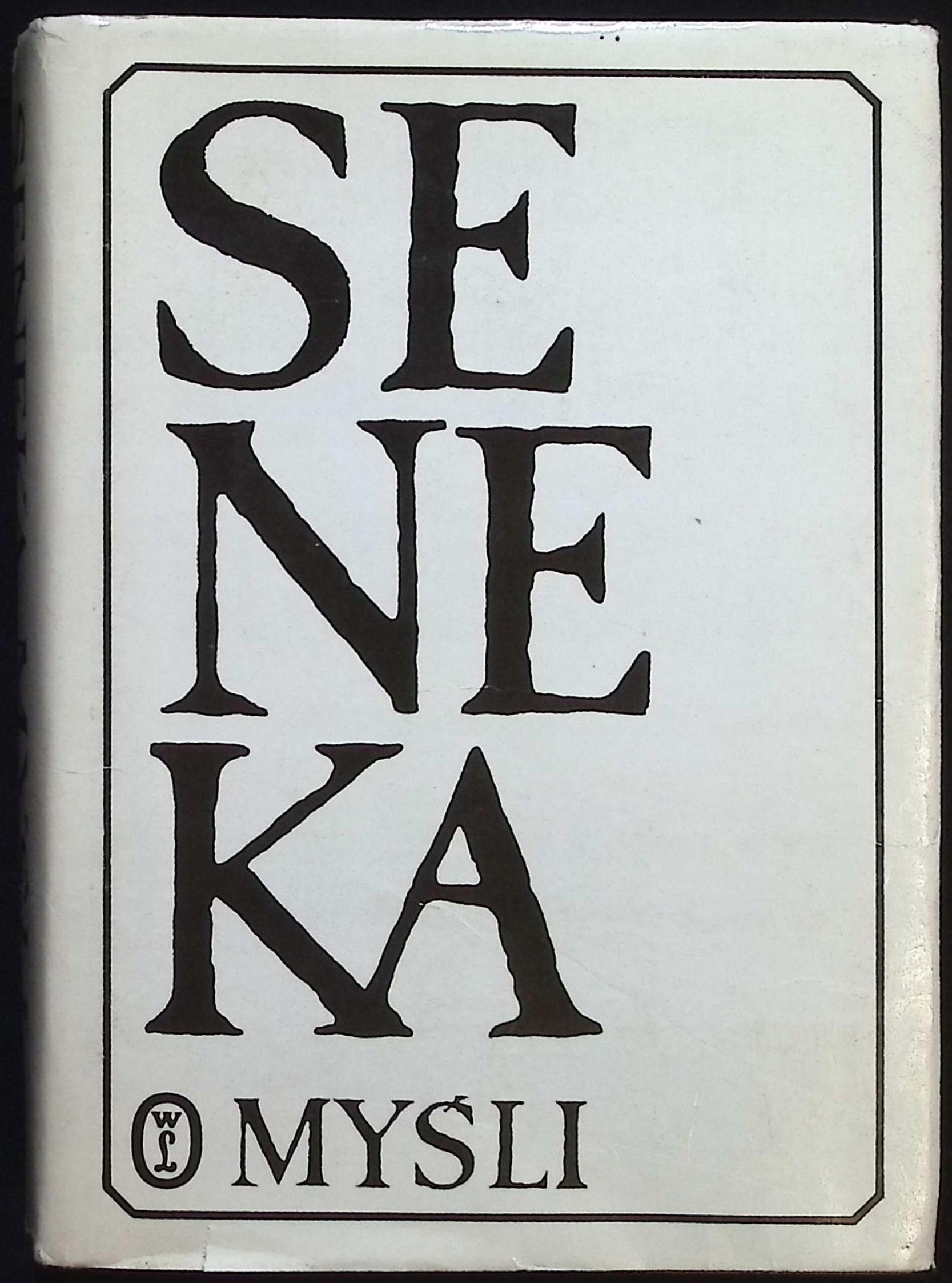 Myśli Lucjusz Anneusz Seneka