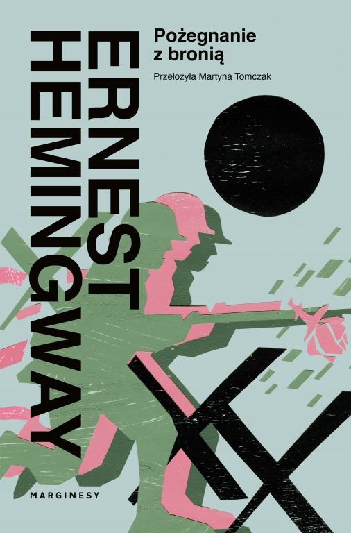 

Pożegnanie z bronią Ernest Hemingway