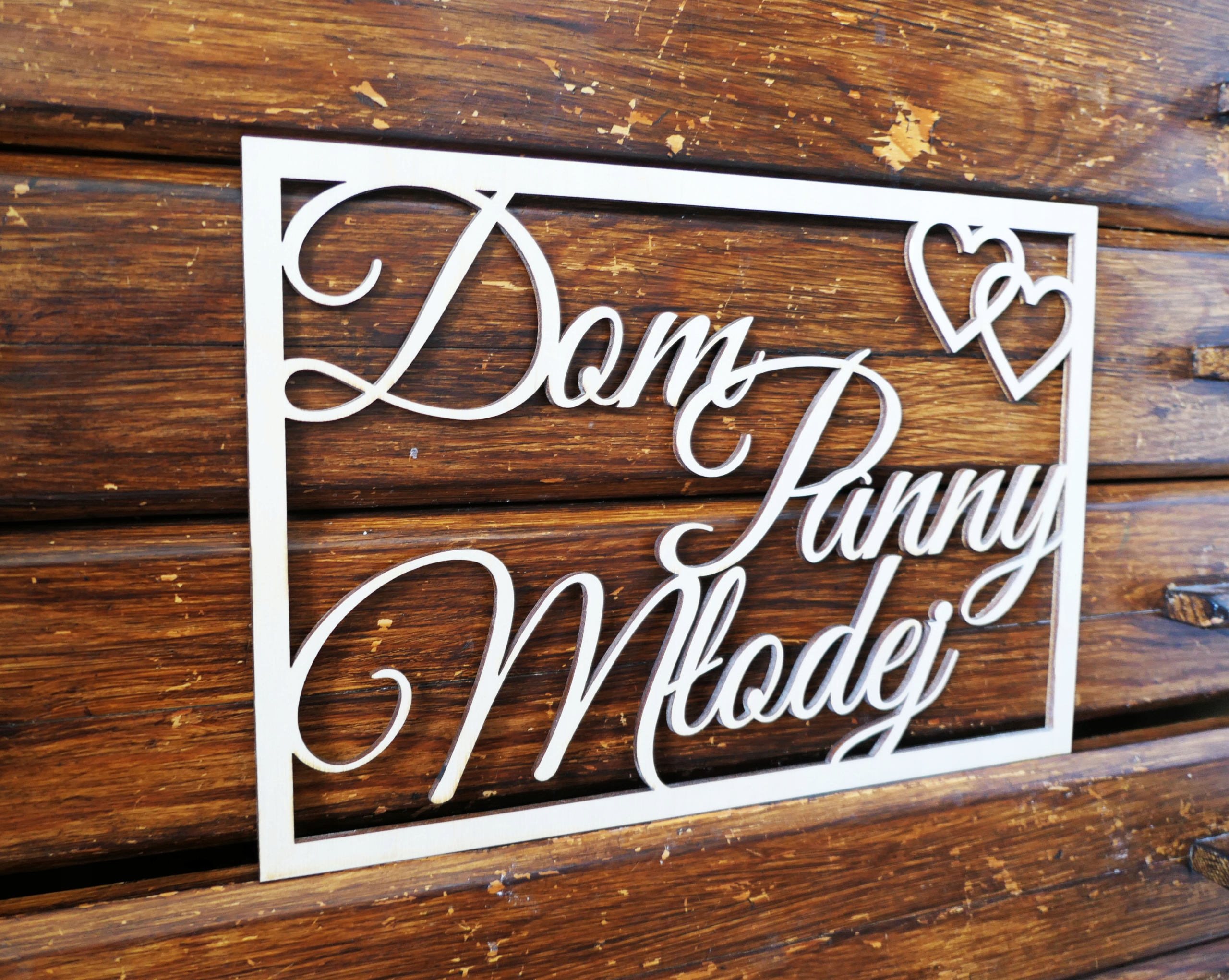 

Napis Dom Panny Młodej wymiar 30cmx20cm