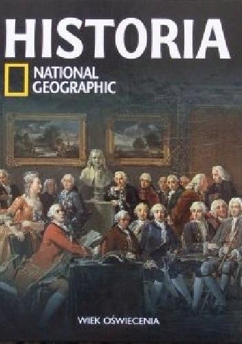 Wiek oświecenia. Historia National Geographic 27