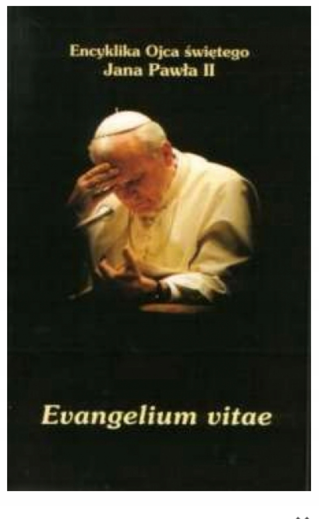 Encyklika Evangelium vitae Jan Paweł II