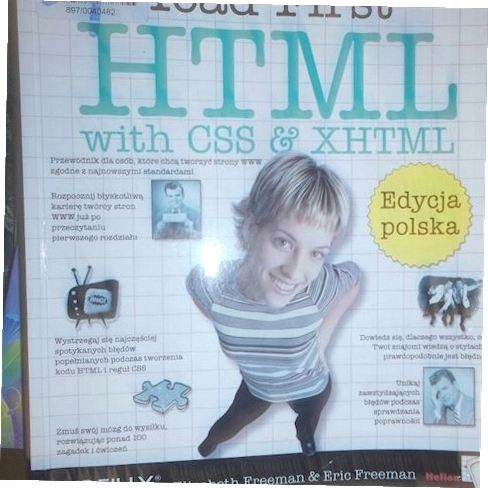 Head first HTML with CSS & XHTML Elisabeth Freeman, Eric Freeman ...