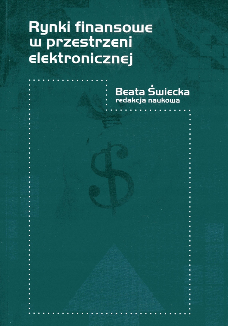 Rynki finansowe w przestrzeni elektronicznej