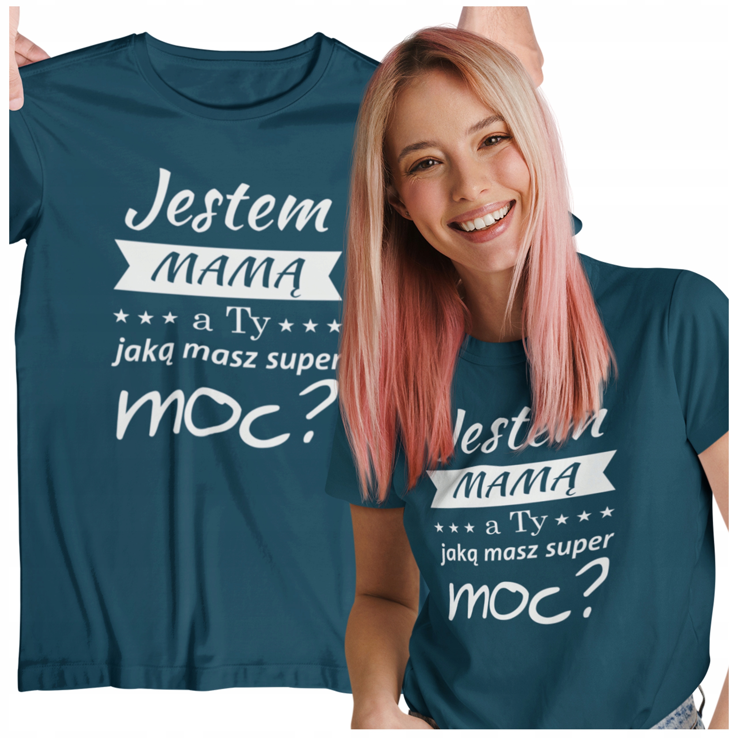 

Koszulka Jestem Mamą A Ty Jaką Masz Supermoc