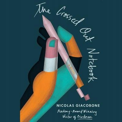 Crossed-Out Notebook - Giacobone, Nicolas