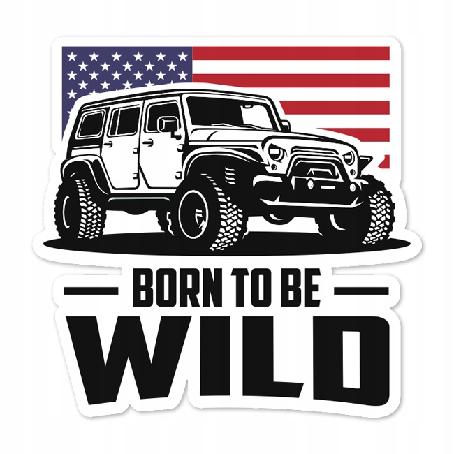 Naklejka na auto Jeep, Off Road, 4x4, Born To Be Wild