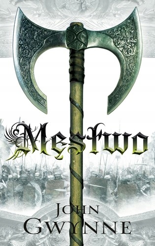 MĘSTWO WIERNI I UPADLI 2 JOHN GWYNNE NOWA FOLIA