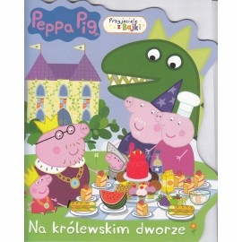 

Świnka Peppa. Przyjaciele z bajki. Na królewskim..