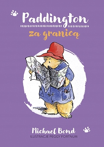 

Paddington za granicą Michael Bond