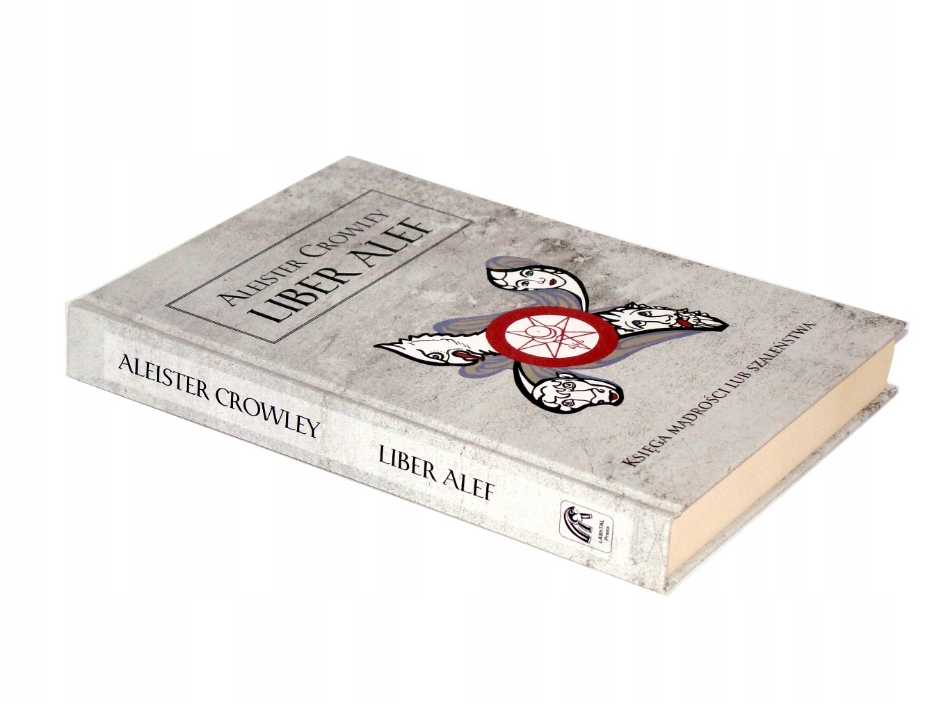 Crowley LIBER ALEF KSIĘGA MĄDROŚCI LUB SZALEŃSTWA