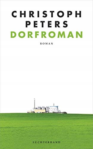 Dorfroman CHRISTOPH PETERS