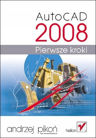 AutoCAD 2008 Pierwsze kroki