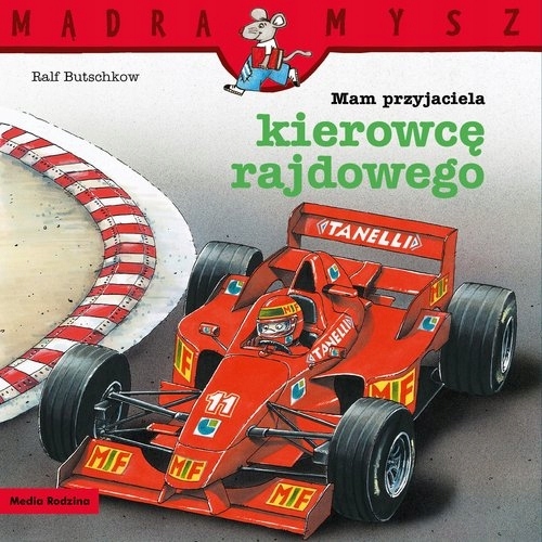 

Mądra Mysz. Mam przyjaciela kierowcę rajdowego
