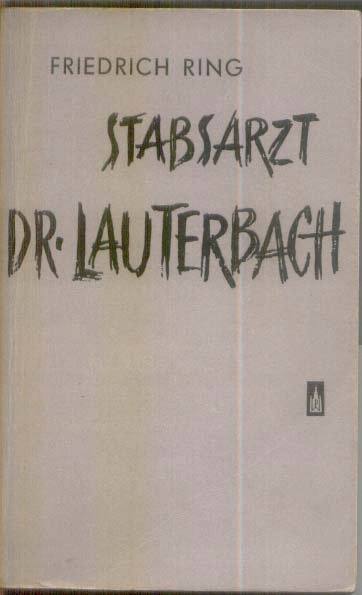 Stabsarzt dr Lauterbach Praca zbiorowa