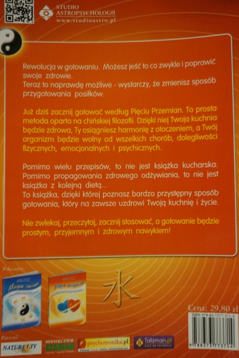 PRAKTYCZNE GOTOWANIE WEDŁUG PIĘCIU PRZEMIAN ANNA CZELEJ ISBN 9788373773714
