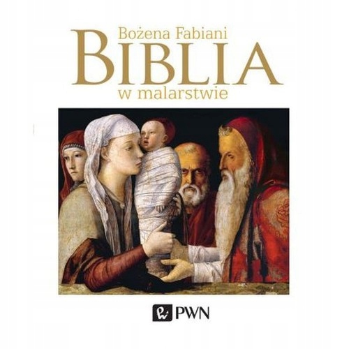Bożena Fabiani Biblia w malarstwie