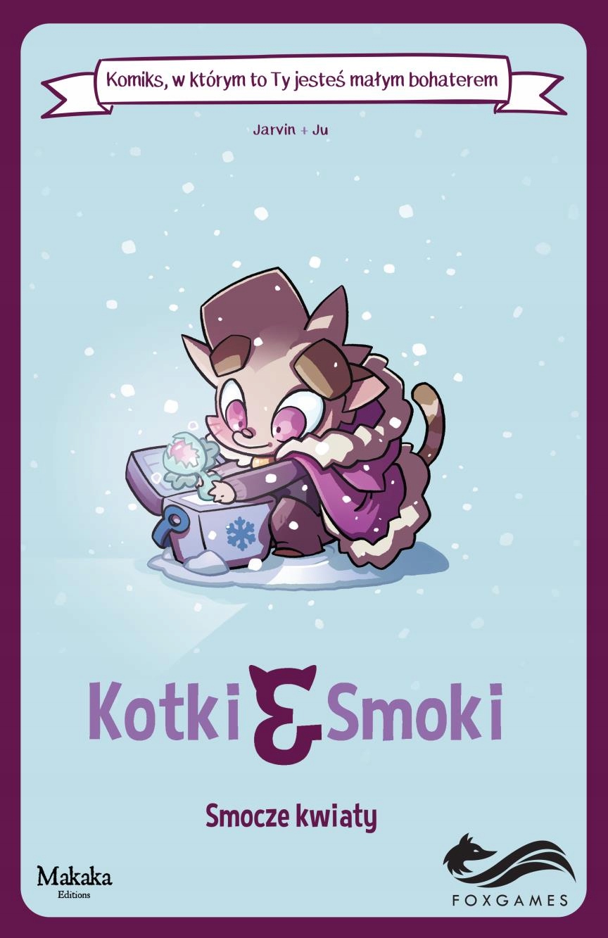 KOMIKS PARAGRAFOWY. KOTKI I SMOKI: SMOCZE KWIATY JARVIN -