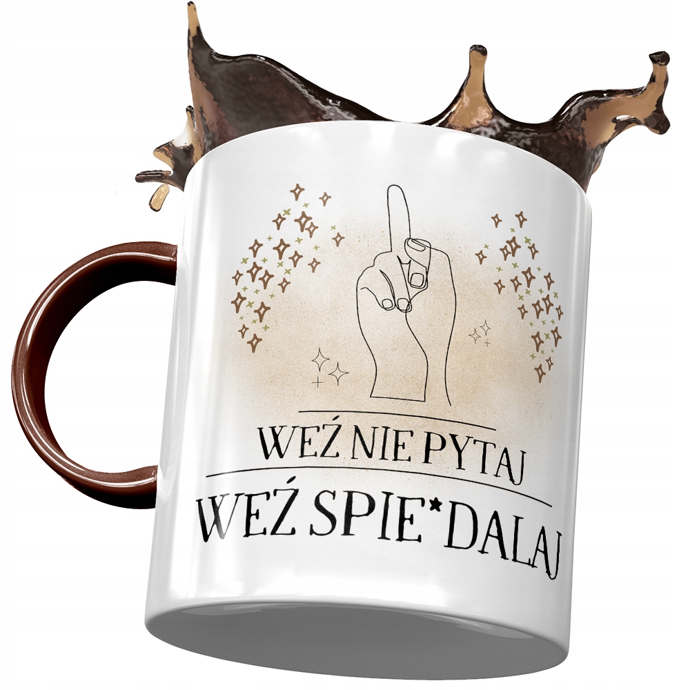 

Kubek Bordowy Śmieszny Zabawny Weź Nie Pytaj