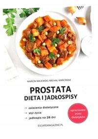 PROSTATA DIETA I JADŁOSPISY MARCIN MAJEWSKI, MICHAŁ MARCINIAK