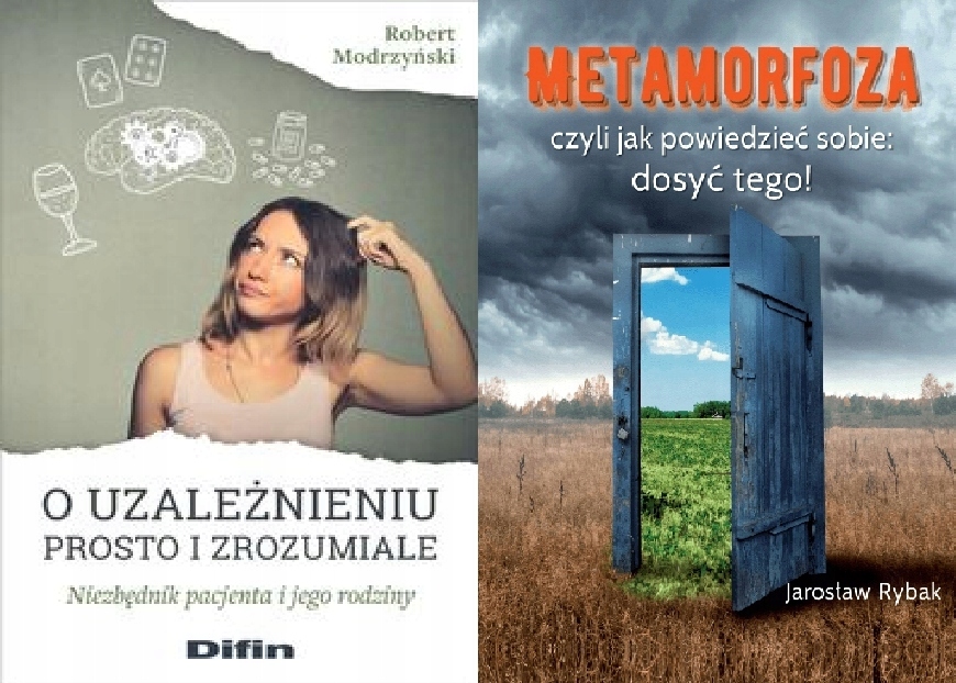 O uzależnieniu Metamorfoza Rybak