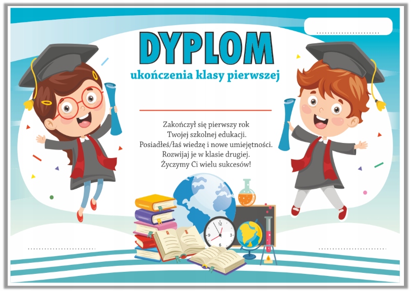 

Dyplom: Ukończenia klasy 1 format A4